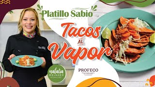 Natalia Delgado  Tacos al Vapor  Platillo Sabio [upl. by Levan]