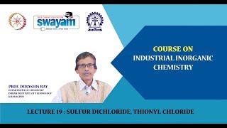 Lecture 19  Sulfur dichloride thionyl chloride [upl. by Odarbil]