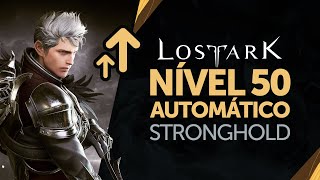 Evolua direto para nível 50 sem esforço em Lost Ark  Guia Stronghold [upl. by Felipe969]