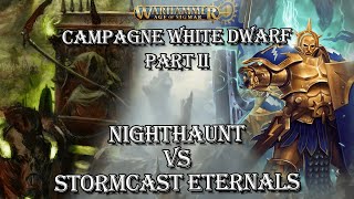 33  Campagne White Dwarf 2  Nighthaunt vs Stormcast Eternals [upl. by Nylaras]