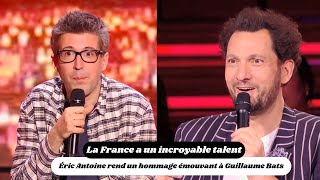 La France a un incroyable talent  Éric Antoine rend un hommage émouvant à Guillaume Bats [upl. by Assert]