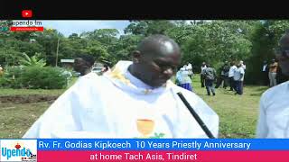 Rv Fr Godias Kipkoech 10 Years Priestly Anniversary at home Tach Asis [upl. by Nuj700]