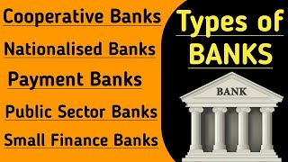 Different Types of Banks Explained  Nationalized Banks And Cooperative Bank Difference [upl. by Clellan]