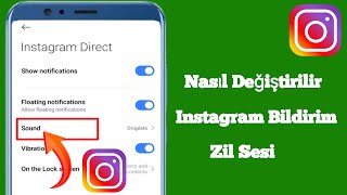 Instagram Bildirim Zil Sesi Nasıl Değiştirilir  Instagram Mesaj Zil Sesi Nasıl Değiştirilir [upl. by Ahsekad]