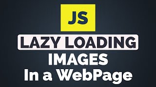 How to Lazy Load Images Using JavaScript [upl. by Nymrak]