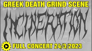 INCINERATION  Full Concert Greek Death Grind Festival 2432024  8ball  Thessaloniki  Greece [upl. by Gilberte371]