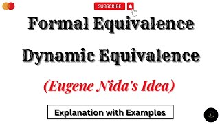 Formal Equivalence and Dynamic Equivalence  Types of Equivalence [upl. by Rellia]