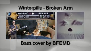 Winterpills  Broken Arm bass cover with bonus CORGI MADNESS [upl. by Nyrehtac]