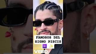 Famosos del signo piscis ♓️ ✨️ signos signoszodiacales piscis piscishoy horoscopo astrología [upl. by Weider]