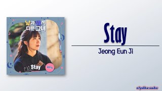 Jeong Eun Ji  Stay Miss Night and Day OST Part 5 RomEng Lyric [upl. by Aderb]