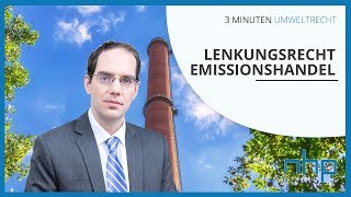 Lenkungsrecht  Emissionshandel [upl. by Carbo]