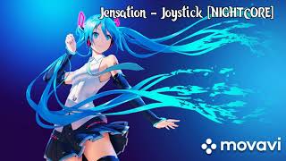 NIGHTCORE  Jensation  Joystick  NCS Release [upl. by Hyacinth869]