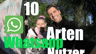 10 Arten von Whatsapp Usern [upl. by Yenatirb]