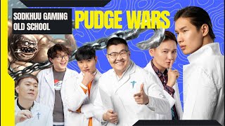 SODKHUUs GAMING  OLD SCHOOL PUDGE WARS  with TSOGTOOMUNKHUUSH ANGUUCH GREMIX ENKHEE [upl. by Ardnuaed617]