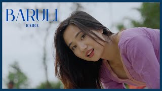 Raiba  Baruli  Official Music Video   KAUSO Records  2024 [upl. by Henriha]