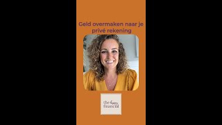 Geld overmaken naar je privé rekening [upl. by Ibbob430]