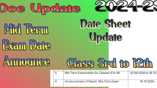 Class 3rd to 12th Mid Term Exam Date Announce  Date Sheet Update  Academic Year 202425 exam [upl. by Dacia]