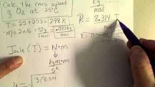 Calculate the Root Mean Square rms Speed of oxygen gas at room temperature [upl. by Rosio433]