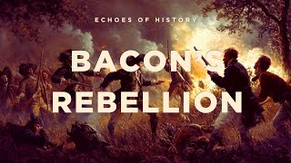 Bacons Rebellion The First Colonial Uprising history historyfacts historical [upl. by Oiciruam786]