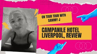 Campanile Hotel Review  Liverpool review travel fyp [upl. by Dotti]