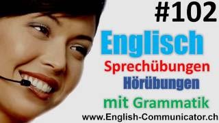 102 Englisch grammatik für Fortgeschrittene Deutsch English Sprachkurse ÖffentlichOffizielle Baden [upl. by Nyar]