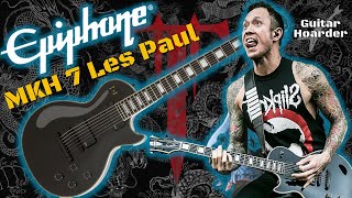 Epiphone Matt Heafy MKH 7 String Les Paul Custom  Trivium   My Guitar Collection [upl. by Christalle]