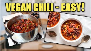 Vegan Chili  Basic Recipe Thats Easy amp Yummy [upl. by Sieracki]