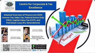 Overview of Finance Act 2024 Income Tax Sales Tax FED CVT amp PL [upl. by Ddet]