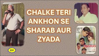 Chalke Teri Aankhon Se Sharab Aur Zyaada [upl. by Enel490]