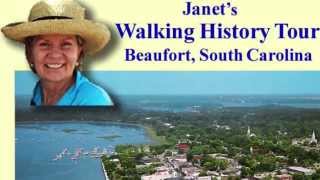 Beaufort SC Walking History Tour [upl. by Airehc700]