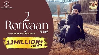 2 Rotiyaan Official Video  Baba Gulab Singh Ji  Latest Punjabi Songs 2024  Anand Records [upl. by Natalia194]