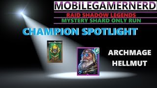 Archmage Hellmut Raid Shadow Legends F2P Champion Spotlight [upl. by Leler]