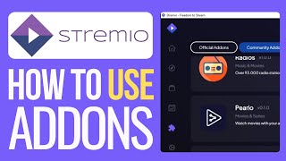 How to Use Addons in Stremio 2024  Best Method [upl. by Ennovahs]