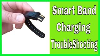 Smart Band How To Charge quotTroubleshooting Guidequot [upl. by Kellda]