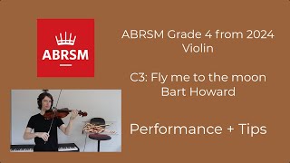 Fly me to the moon C3  ABRSM Grade 4 Violin 2024  Performance and Tips [upl. by Idelia206]