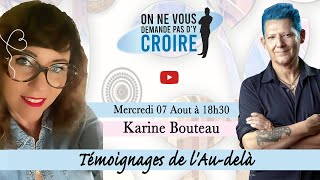 KARINE BOUTEAU  Témoignages de laudelà [upl. by Dominus]