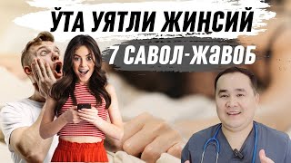 ЎТА УЯТСИЗ ЖИНСИЙ САВОЛ ЖАВОБЛАР АЁЛ ВА ЭРКАКЛАР ҲАЁТИНИ ЯХШИЛАШ УЧУН ДОКТОР ИСЧАНОВ МАСЛАҲАТЛАРИ [upl. by Stich913]