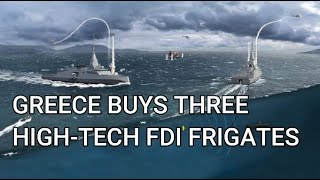 HELLENIC NAVY PURCHASED THREE HIGHTECH FDI FRIGATES FDI Frigate Greece France HellenicNavy [upl. by Maridel]