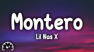 Lil Nas X  Montero Call Me By Your Name Lyrics [upl. by Inobe806]