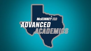 Advanced Academics in McKinney ISD [upl. by Depoliti]