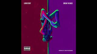 Lucas Coly  Break Ya Back New Music 2018 [upl. by Ddot]