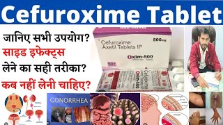 Cefuroxime axetil 500 mg  Cefuroxime axetil 500 mg tablet uses in hindi  use dose side effects [upl. by Eivets259]