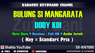 DODY KDI  BULUNG SIMANGARATA KARAOKE TAPSEL  Shahia Youtube [upl. by Nnayelhsa]