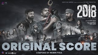 2018  Original Score  Tovino Thomas  Jude Anthany Joseph  Kavya Film Company  Nobin Paul [upl. by Eellah]