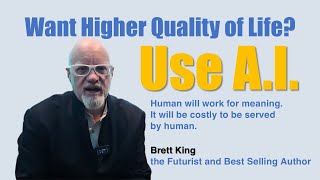 Human will work for meaning AI will do the rest  Brett King  Global Perspective Ep3 [upl. by Anahpos]