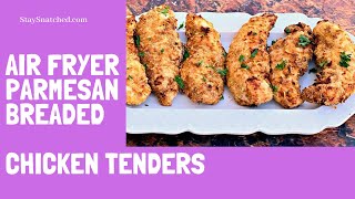 Air Fryer Parmesan Breaded Chicken Tenders Strips [upl. by Juliano]