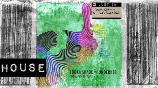 HOUSE Booka Shade vs UNDERHER  Chemical Release Blaufield [upl. by Shepard]