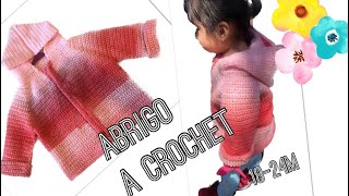 🧶Abrigo a Crochet 1824meses — Tejiendo con Letty [upl. by Pulchia451]