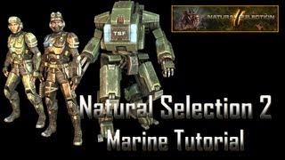 Natural Selection 2 Marine Basics Tutorial [upl. by Ho995]