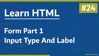 Learn HTML In Arabic 2021  24  Form Part 1  Input Types And Label [upl. by Sherrill]